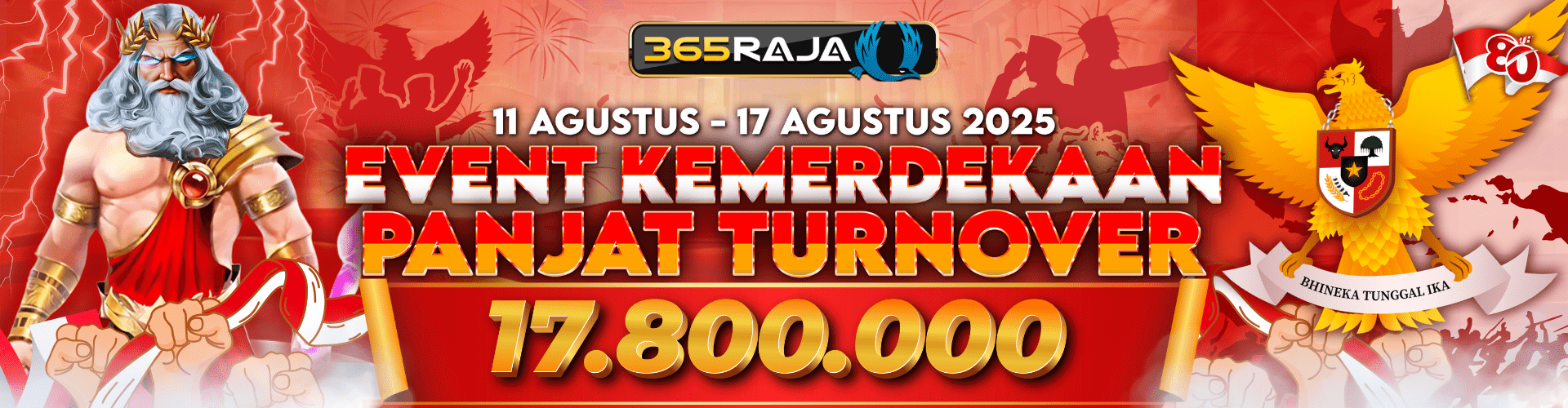 365RAJA event spesial kemerdekaan 17 agustus