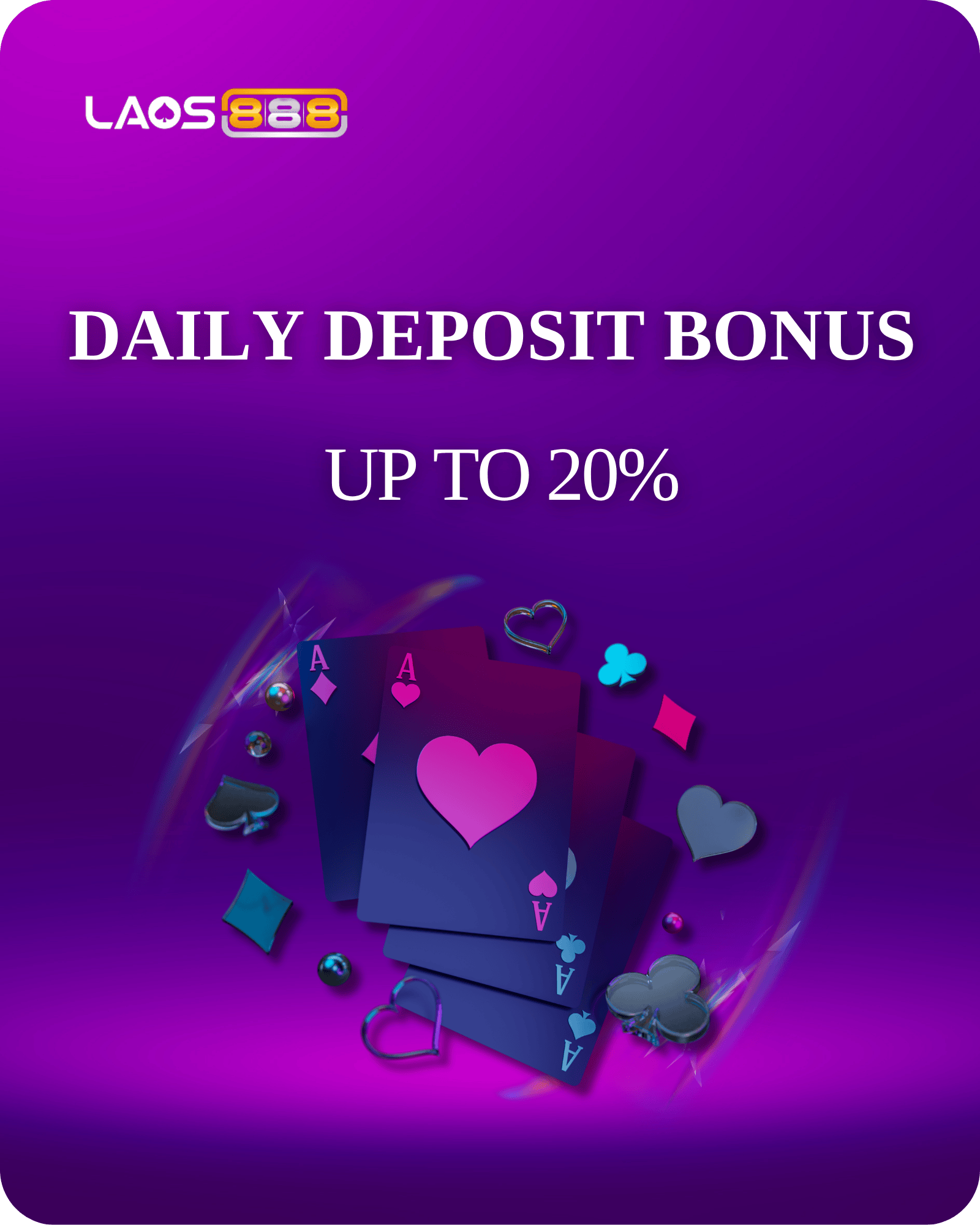 Laos888 Promotion 20% Bonus On Your First Deposit Of The Day