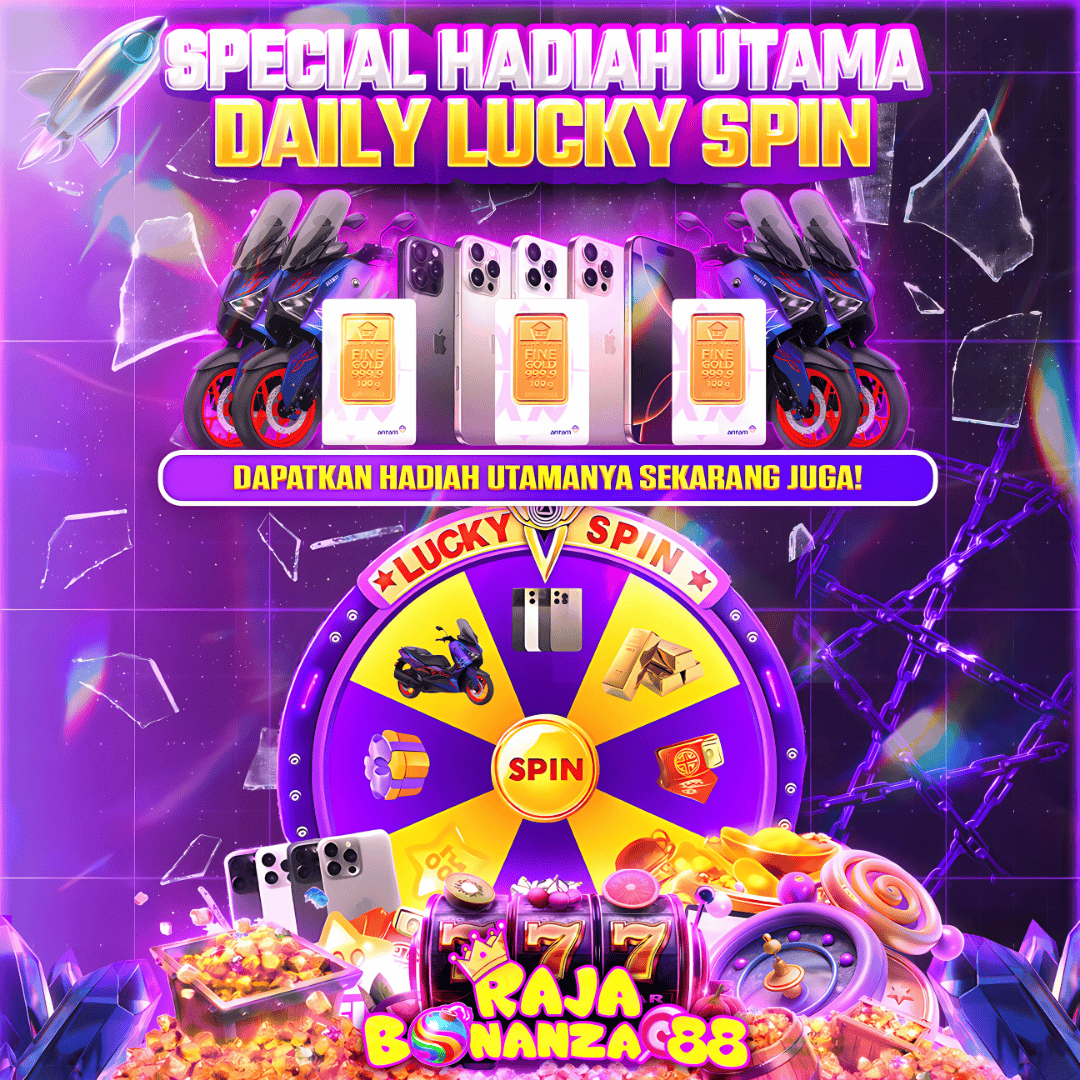 Rajabonanza88 Promotion HADIAH DAILY LUCKY SPIN GRATIS