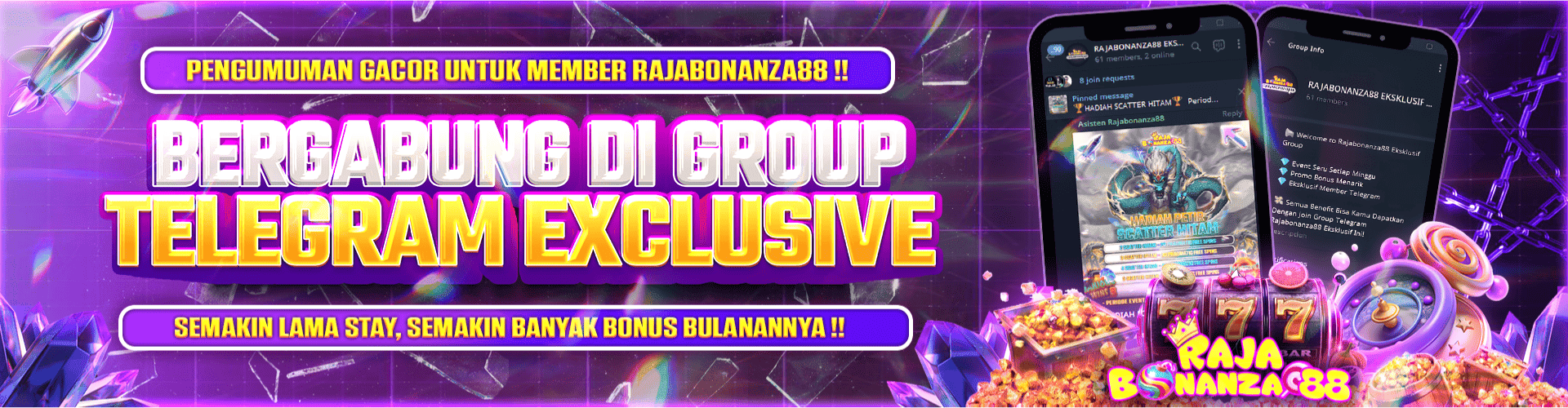 Rajabonanza88 Promotion Grup Telegram Eksklusif Rajabonanza88 – Bonus dan Promosi Khusus Member