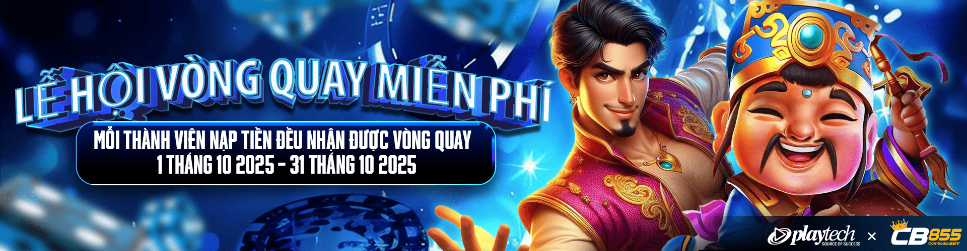 CB855 Promotion CB855 Độc Quyền! Chỉ 80 USD Nhận Ngay 100 Vòng Quay Miễn Phí Playtech!