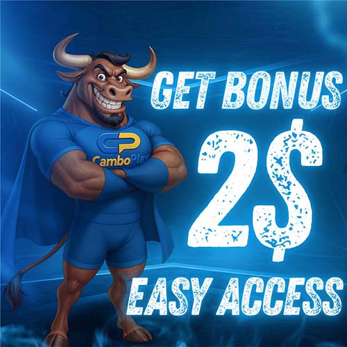 CAMBOPLAY Promotion CAMBOPLAY | Download APP Get $2