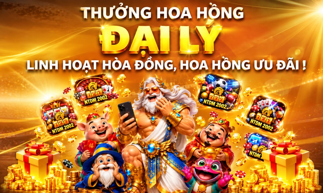 NTDM2002 Promotion NTDM2002 TUYỂN ĐẠI LÝ – LINH HOẠT HÒA ĐỒNG, HOA HỒNG ƯU ĐÃI !