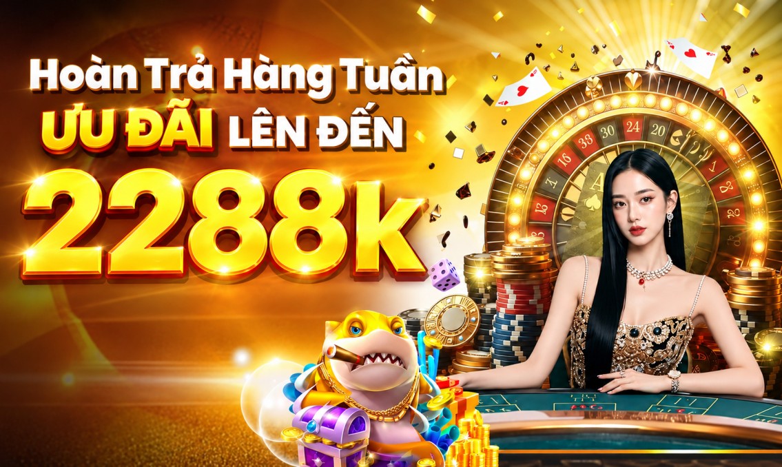 HOÀN TRẢ ƯU ĐÃI HÀNG TUẦN