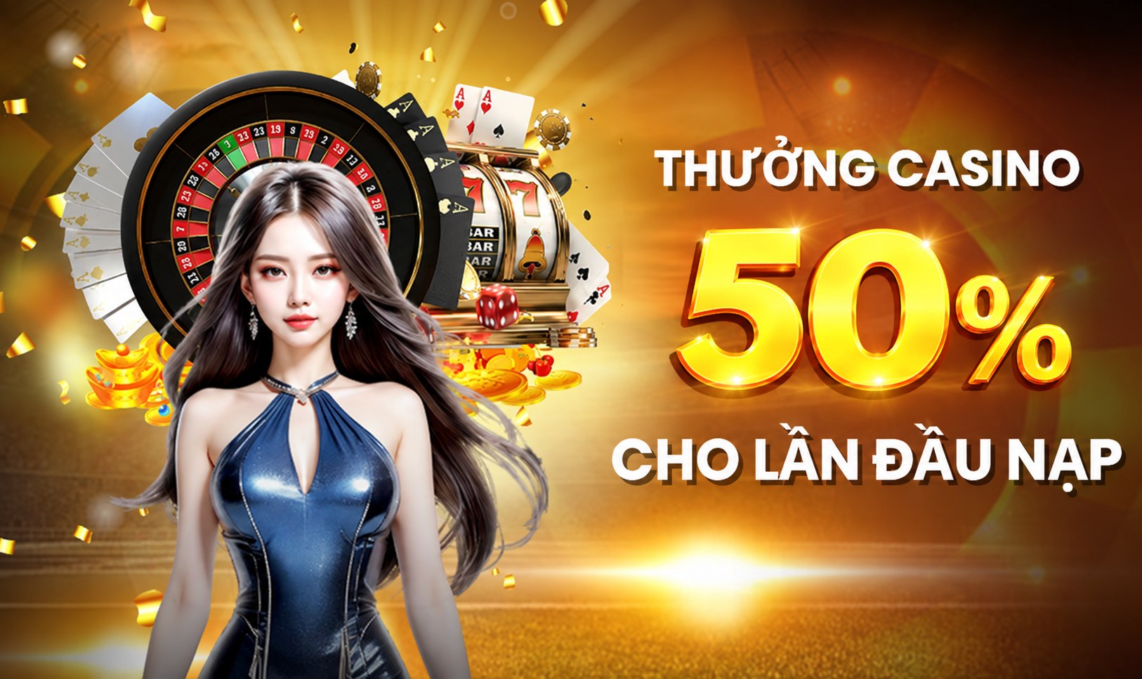 NTDM2002 Promotion THƯỞNG 50% KHUYẾN MÃI NẠP ĐẦU CASINO