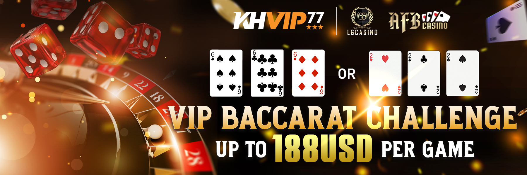 KHVIP Promotion VIP BACCARAT CHALLENGE