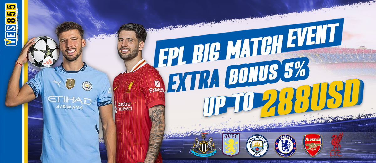 YES855  Promotion EPL Big Match Event 