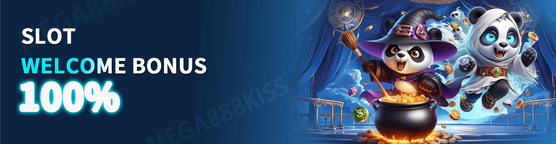 Mega888Kiss  Promotion Welcome Bonus 100％