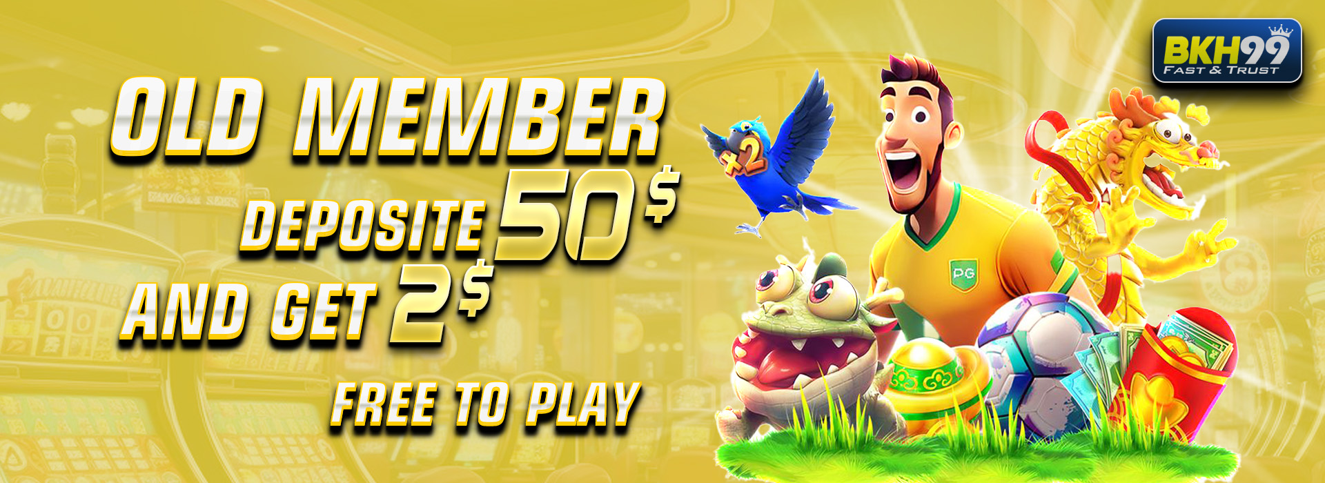 BKH99  Promotion Claim promotion $50 Free $2