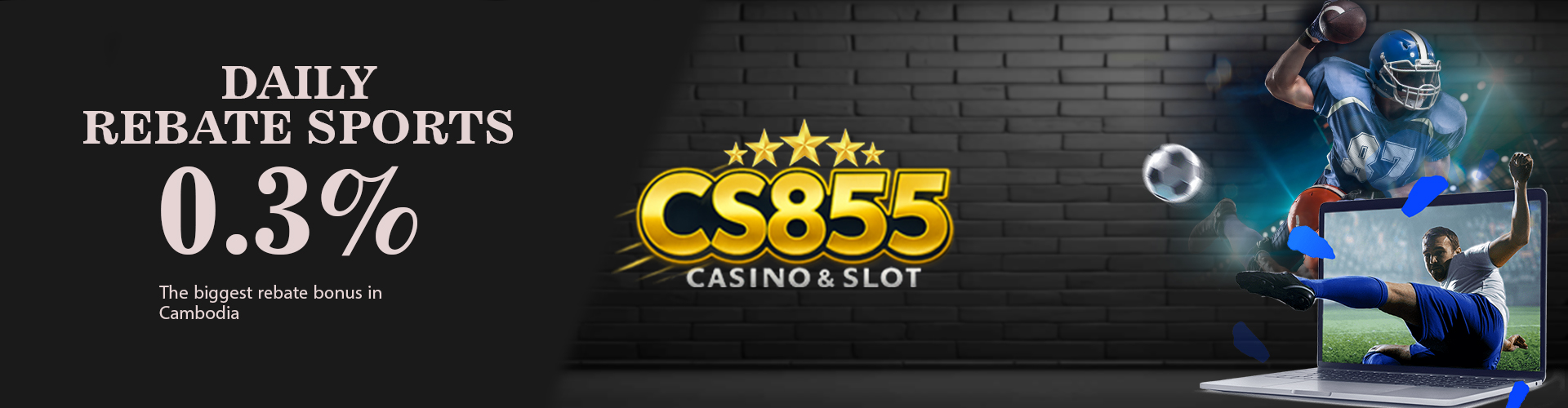 CS855 Promotion DAILY REBATE SPORT