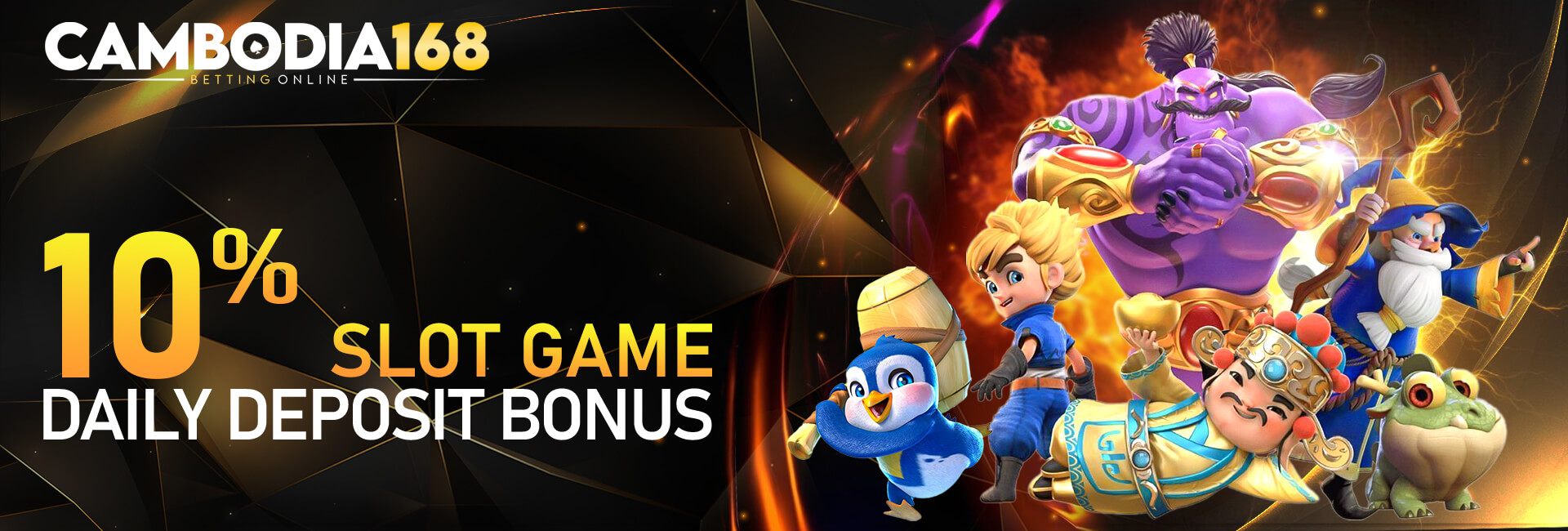 CAMBODIA168 10% SLOT GAME DEPOSIT BONUS