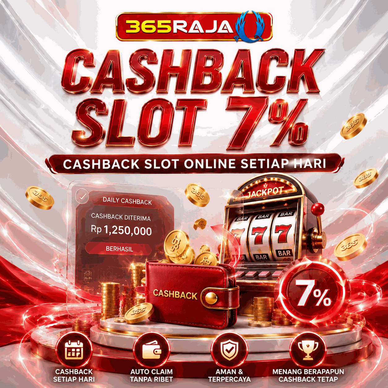 365Raja Promotion CASHBACK SLOT ONLINE 7% SETIAP HARI