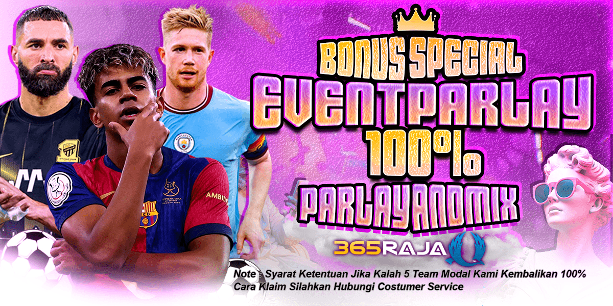 365Raja Promotion CASHBACK MIX PARLAY 100%