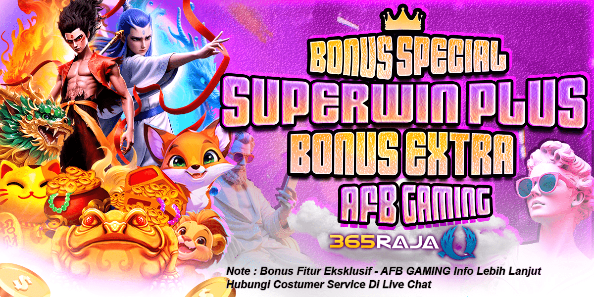 365Raja Promotion BONUS EKSKLUSIF AFBGAMING