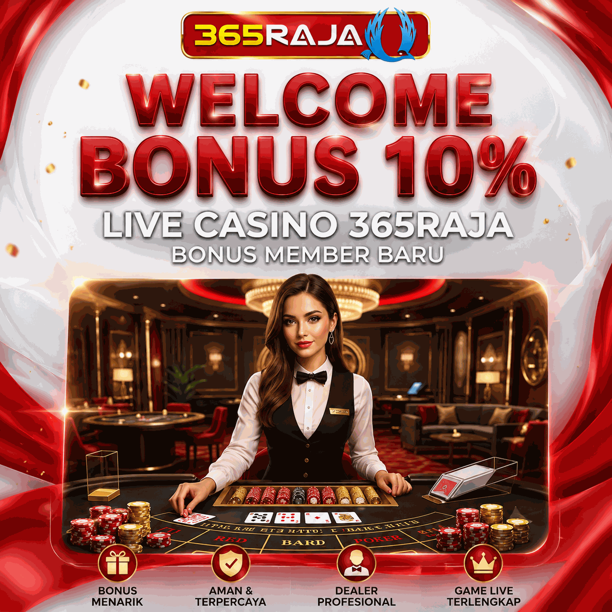 365Raja Promotion Welcome Bonus 10% Live Casino 365RAJA | Bonus Member Baru