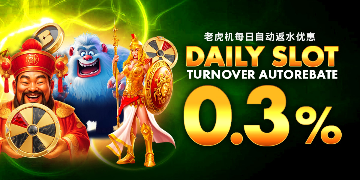 Kaya777 Promotion 0.3% Daily Slot Turnover AutoRebate