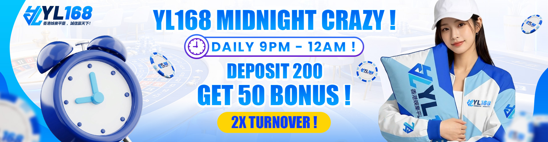 YL168 Promotion 瘋狂午夜 9PM -12AM