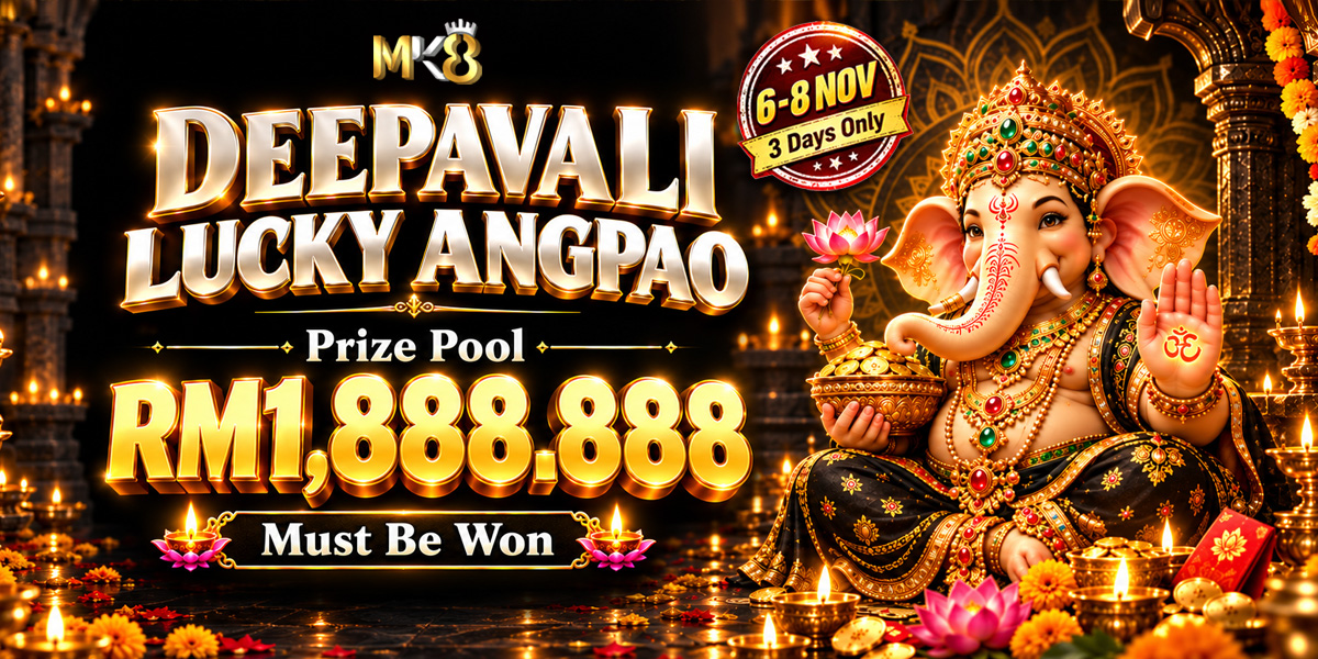 MK8 Promotion 🪔 MK8 Deepavali Lucky Angpao 🧧