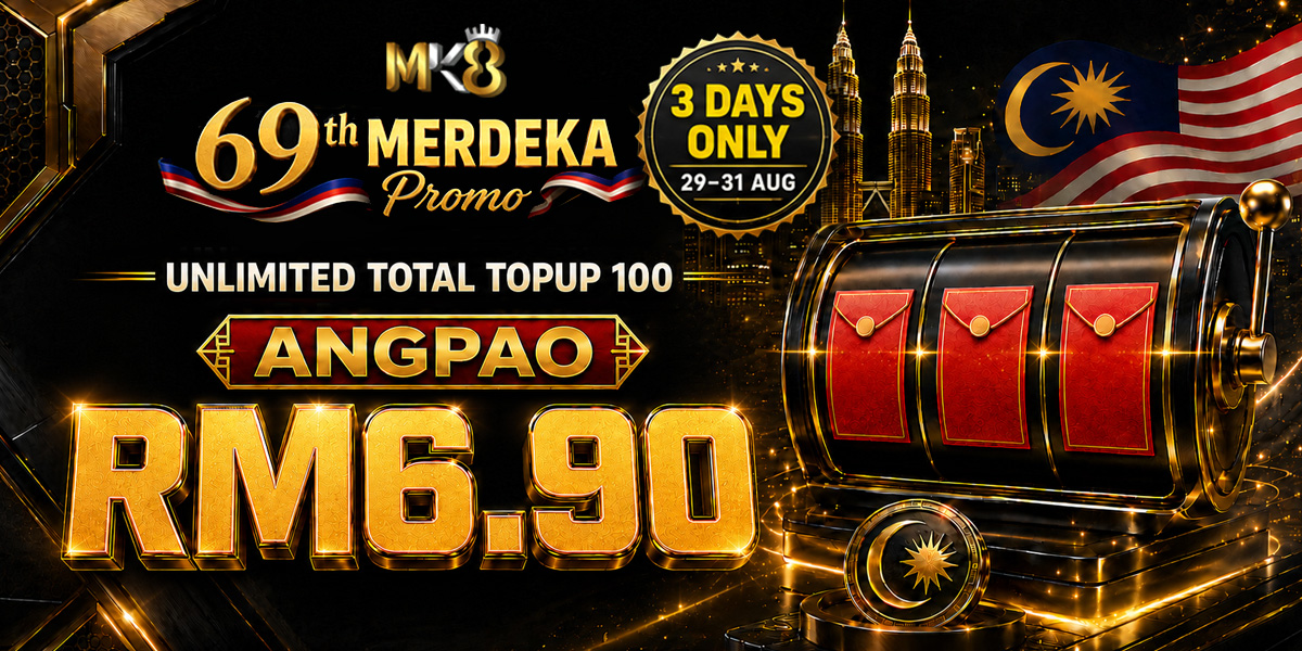MK8 Promotion 🇲🇾 MK8 Merdeka Promotion